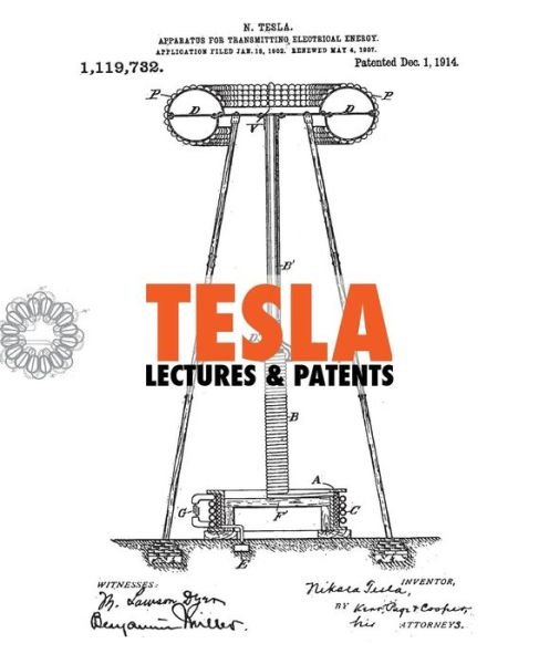 Cover for Nikola Tesla · Nikola Tesla's Lectures and Patents (Pocketbok) (2014)