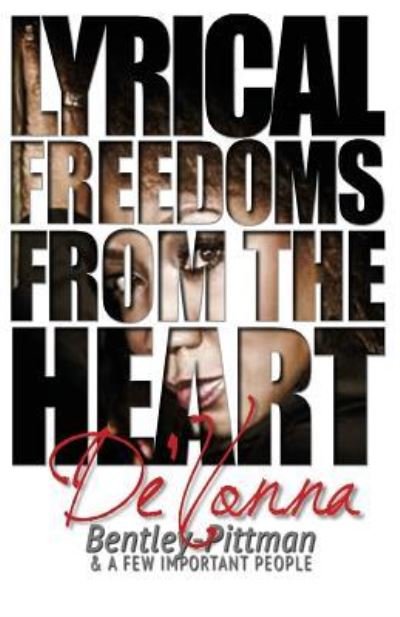 Cover for Teona Washington · Lyrical Freedoms from the Heart by De'Vonna Bentley Pittman (Paperback Book) (2015)