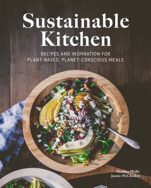 Cover for Jaynie McCloskey · Sustainable Kitchen (Hardcover Book) (2020)