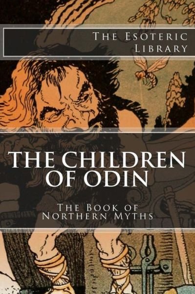 Cover for Padraic Colum · The Children of Odin (Paperback Book) (2015)