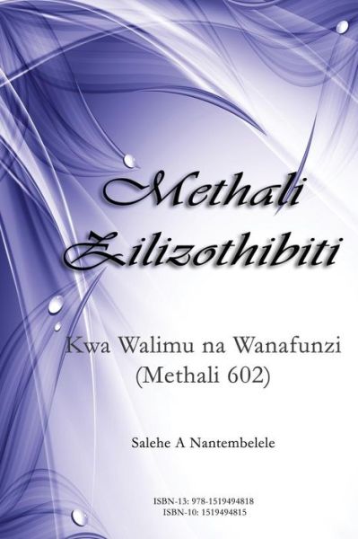 Cover for Salehe a Nantembelele · Methali Zilizothibiti (Paperback Book) (2015)