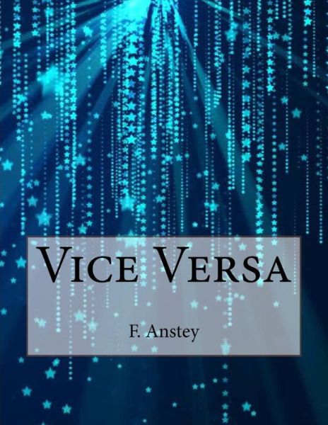 Cover for F Anstey · Vice Versa (Paperback Book) (2015)