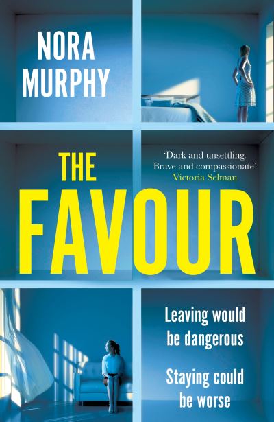 Cover for Nora Murphy · The Favour (Hardcover Book) (2022)