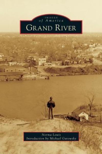 Cover for Norma Lewis · Grand River (Hardcover Book) (2015)