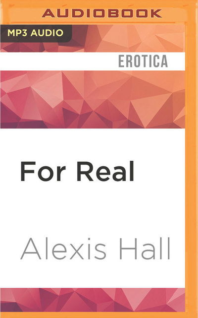 Cover for Alexis Hall · For Real (MP3-CD) (2017)