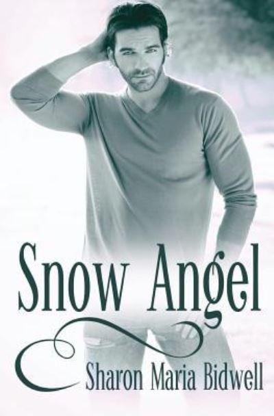 Cover for Sharon Maria Bidwell · Snow Angel (Paperback Book) (2016)
