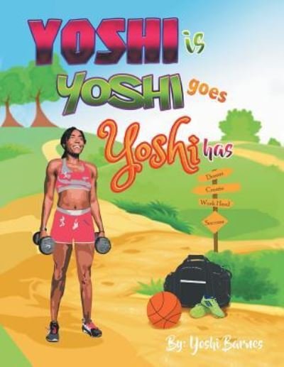 Cover for Yoshi Barnes · Yoshi Is Yoshi Goes Yoshi Has (Paperback Bog) (2018)