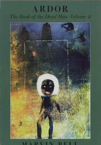 Cover for Marvin Bell · Ardor: The Book of the Dead Man, Vol. 2 (Paperback Book) [First edition] (1997)