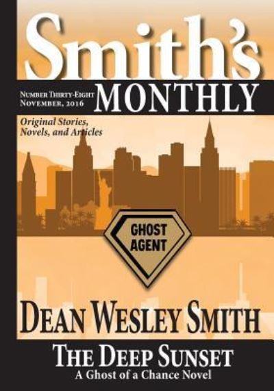 Cover for Dean Wesley Smith · Smith's Monthly #38 (Pocketbok) (2017)