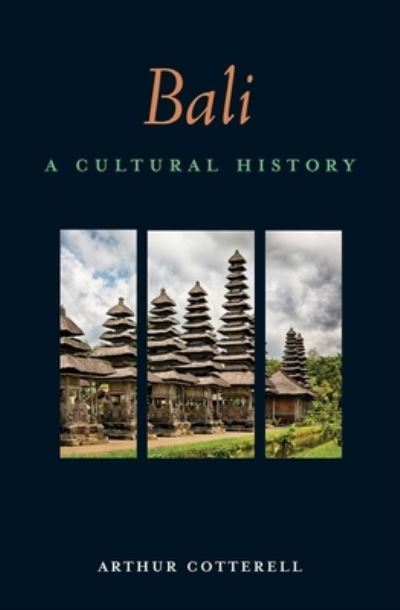 Cover for Arthur Cotterell · Bali (Book) (2016)