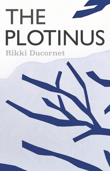 Cover for Rikki Ducornet · The Plotinus - NVLA (Paperback Bog) (2023)