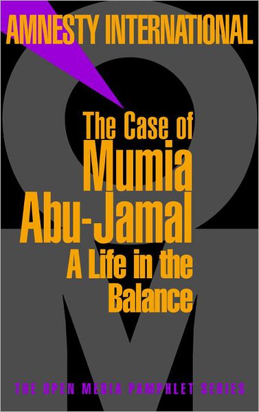 Cover for Amnesty International · The Case Of Mumia Abu-Jamal: A Life in the Balance (Paperback Book) (2001)