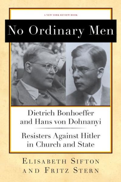 Cover for Fritz Stern · No Ordinary Men (Paperback Book) [Main edition] (2013)