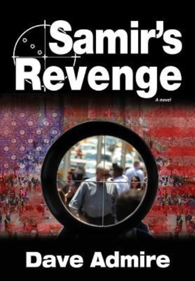 Cover for Dave Admire · Samir's Revenge (HC) (Hardcover Book) (2019)
