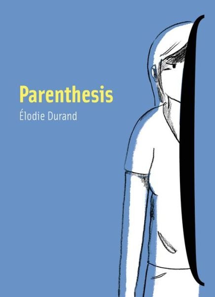 Cover for Elodie Durand · Parenthesis (Paperback Book) (2021)