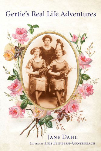 Cover for Jane Dahl · Gertie's Real-life Adventures: (Paperback Book) (2008)