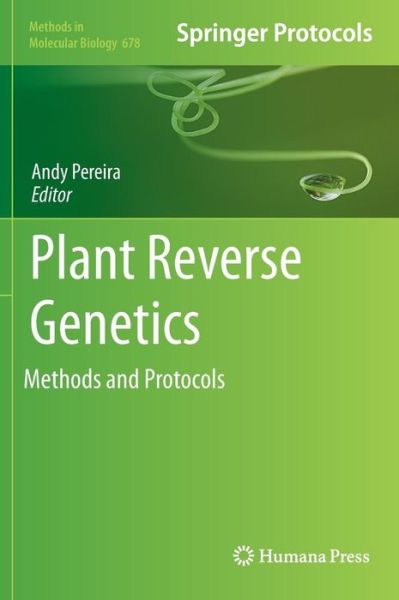 Cover for Andy Pereira · Plant Reverse Genetics: Methods and Protocols - Methods in Molecular Biology (Hardcover Book) [2011 edition] (2010)