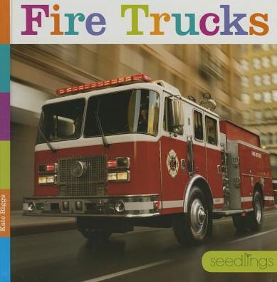 Cover for Kate Riggs · Fire Trucks (Hardcover Book) (2015)