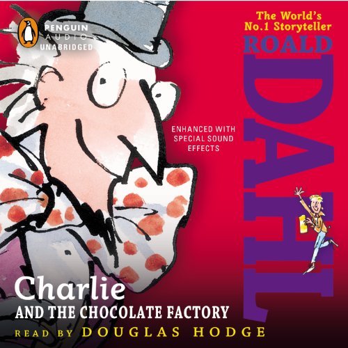 Cover for Roald Dahl · Charlie and the Chocolate Factory (Lydbog (CD)) [Unabridged edition] (2013)