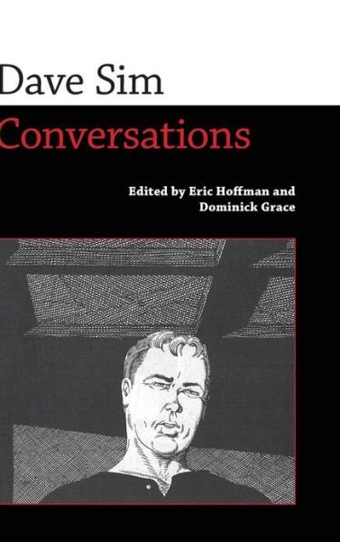 Cover for Eric Hoffman · Dave Sim: Conversations (Hardcover Book) (2013)