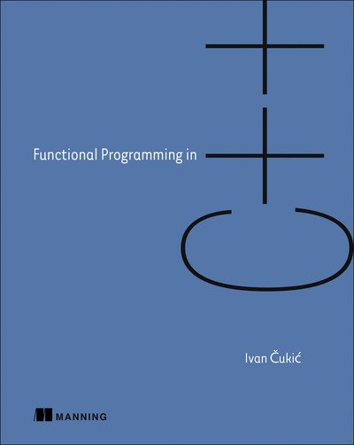 Cover for Ivan Cukic · Functional Programming in C++ (Taschenbuch) (2019)