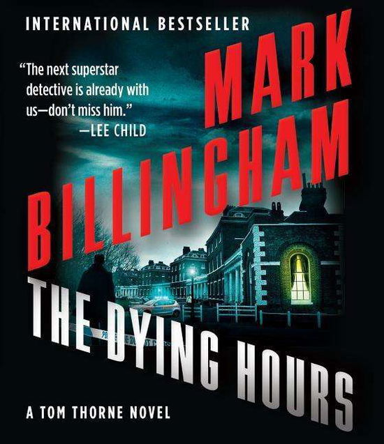 Cover for Mark Billingham · The Dying Hours (Thomas Thorne) (Audiobook (CD)) [Unabridged,unabridged; 9.25 Hours edition] (2013)