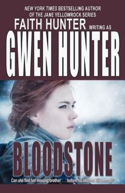 Cover for Gwen Hunter · Bloodstone (Paperback Book) (2016)