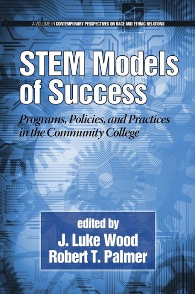 Cover for J Luke Wood · Stem Models of Success: Programs, Policies, and Practices in the Community College (Paperback Book) (2014)