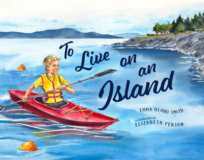 Cover for Emma Bland Smith · To Live on an Island (Hardcover Book) (2019)