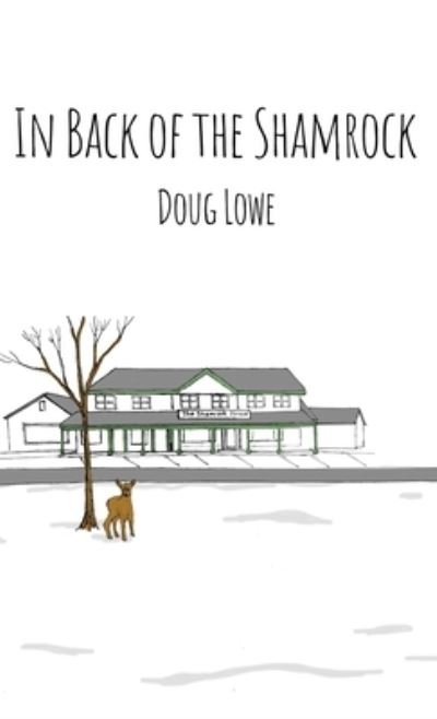 Cover for Doug Lowe · In Back of the Shamrock (Hardcover Book) (2021)