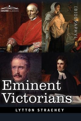 Cover for Lytton Strachey · Eminent Victorians (Inbunden Bok) (2020)