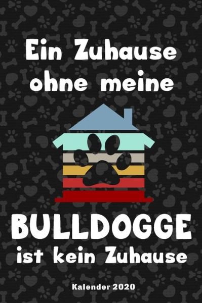 Cover for Bjorn Meyer · Franzoesische Bulldogge Kalender 2020 (Taschenbuch) (2020)