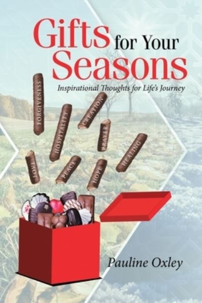 Cover for Pauline Oxley · Gifts for Your Seasons (Paperback Book) (2022)
