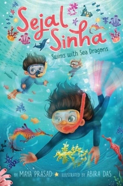 Cover for Maya Prasad · Sejal Sinha Swims with Sea Dragons (Bok) (2023)