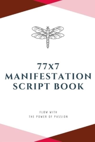 Cover for H Y W · 77x7 Manifestation Script Book (Paperback Bog) (2019)