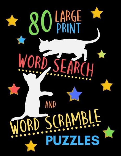 80 Large Print Word Search And Word Scramble Puzzles - TS Puzzle Press - Kirjat - Independently published - 9781679743818 - maanantai 23. joulukuuta 2019
