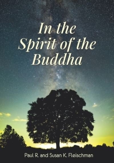 Cover for Susan K Fleischman · In the Spirit of the Buddha (Taschenbuch) (2021)