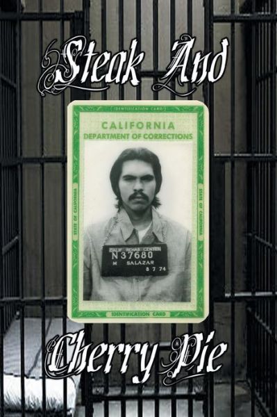 Cover for Mike Salazar · Steak &amp; Cherry Pie (Paperback Book) (2015)