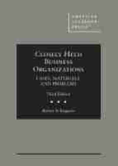 Cover for Robert A. Ragazzo · Closely Held Business Organizations: Cases, Materials, and Problems - American Casebook Series (Hardcover Book) [3 Revised edition] (2020)