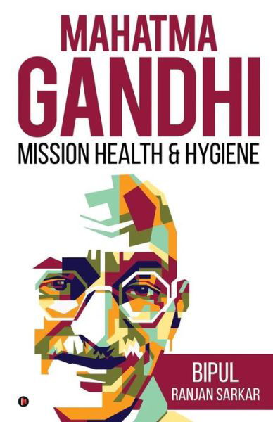 Cover for Bipul Ranjan Sarkar · Mahatma Gandhi (Taschenbuch) (2019)
