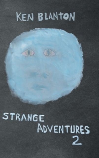 Cover for Ken Blanton · Strange Adventures 2 (Book) (2022)