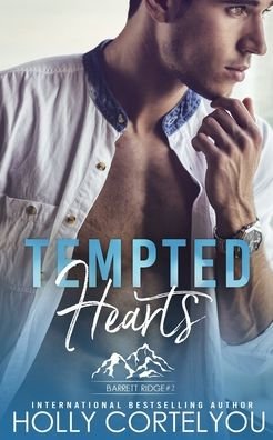 Holly Cortelyou · Tempted Hearts (Paperback Book) (2018)