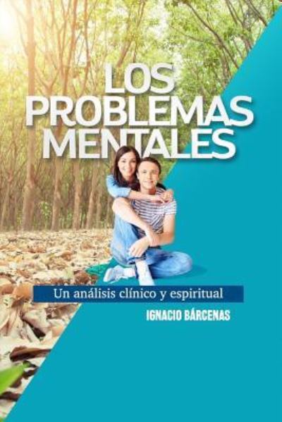 Cover for Ignacio Barcenas · Problemas Mentales (Pocketbok) (2018)