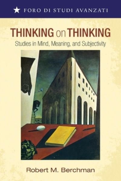 Cover for Robert M Berchman · Thinking on Thinking (Paperback Book) (2021)