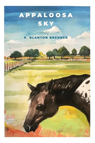 Cover for K Blanton Brenner · Appaloosa Sky (Paperback Book) (2019)