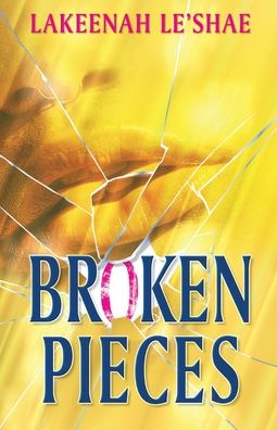 Cover for Lakeenah Fitts · Broken Pieces (Paperback Book) (2020)