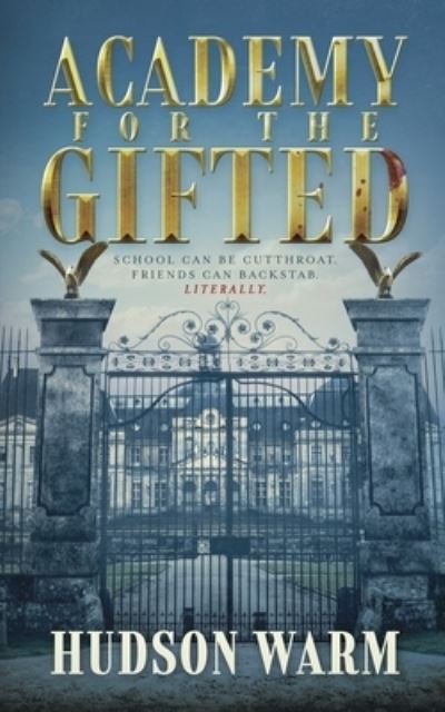 Cover for Hudson Warm · Academy for the Gifted (Paperback Book) (2022)