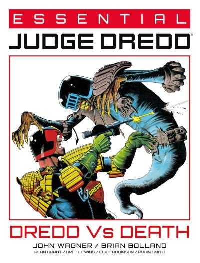 Cover for John Wagner · Essential Judge Dredd: Dredd Vs. Death - Essential Judge Dredd (Paperback Bog) (2022)