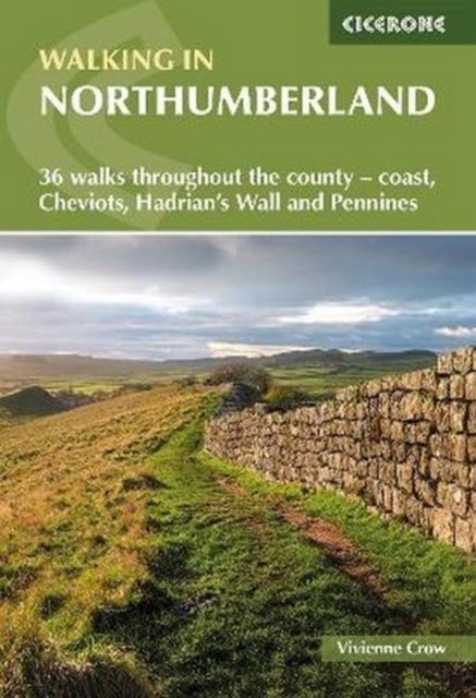 Cover for Vivienne Crow · Walking in Northumberland: 36 walks throughout the county - Cheviots, Hadrian's Wall, Pennines and coast (Pocketbok) [2 Revised edition] (2025)