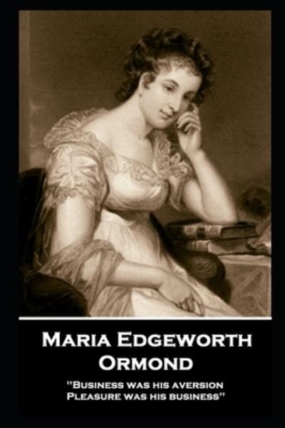 Cover for Maria Edgeworth · Maria Edgeworth - Ormond (Paperback Book) (2019)